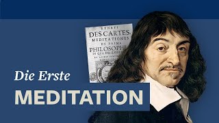 Der radikale Zweifel, Dämon · Descartes’ Meditationen