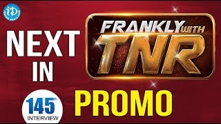 Next In Frankly with TNR #145 - Promo #1 || Talking Movies With iDream