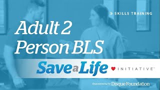 Adult 2 Person BLS (2025)