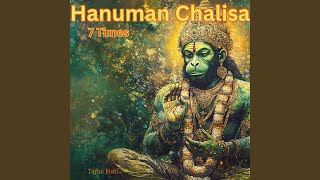 Hanuman Chalisa 7 Times