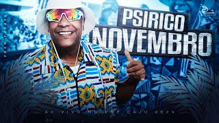 PSIRICO - AO VIVO NO PRÉ CAJU 2024 | REP. ATUALIZADO PRA PAREDÃO 🔥