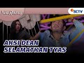 TOP! Dean Berhasil Selamatkan Tyas | Naik Ranjang - Episode 125