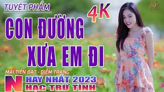 Con Đường Xưa Em Đi, Dấu Chân Kỷ Niệm🛑 Nhạc Trữ Tình Hay Nhất 2023 - Lk Bolero Nhạc Vàng Xưa Bất Hủ