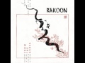 Rakoon – Warriors Of Light