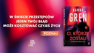 Ci, którzy zostali – booktrailer kryminału Hanny Greń