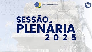 6ª Sessão Ordinária - 30/01/2025 - 17:00h