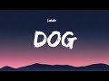 Lubalin - Dog (Lyrics)