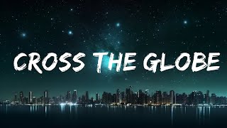 Lil Durk - Cross the Globe (Lyrics) ft. Juice WRLD 15p lyrics/letra