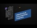 Font Manager Quick Tip: How to Create Your Own Animated Typeface