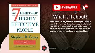 The 7 Habits Of Highly Effective People by Stephen R. Covey (Free Summary)
