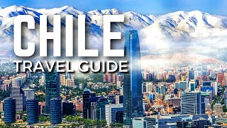 The BEST Places to Visit in Chile | Top 10 Chile Travel Guide