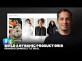 Build a Dynamic Product Grid in Framer (Shopify Theme Clone)
