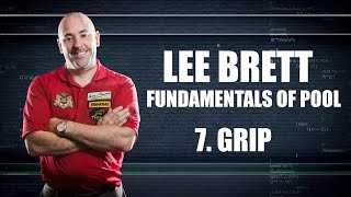 APA Lee Brett Billiard Instruction - Pool Lesson 7 - The Grip