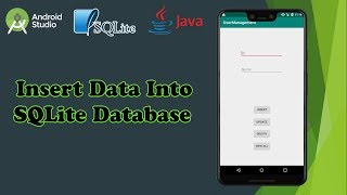Android Studio SQLite Tutorial Insert Data into Database | Java