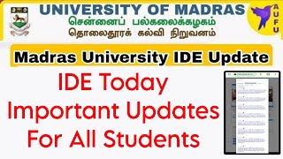 Madras University IDE Today Important Updates 👍