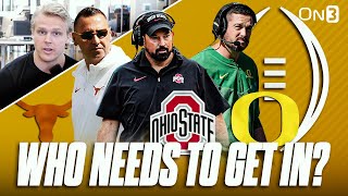 College Football Teams Who NEED To Make the Playoff | Texas, Georgia, Ohio State, Oregon, Ole Miss