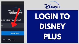 How To Login To Disney Plus 2023 - Sign In To Disney Plus Account (STEP-BY-STEP)