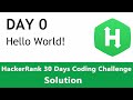 Day 0 -  Hello World Coded in Python