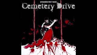 Cemetery Drive (MCR Cover)