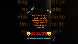 Scusate davvero 😥