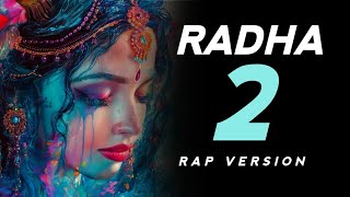 Radha 2 (Rap Version) - Ghor Sanatani Ft. @Lovenishkhatribhajans