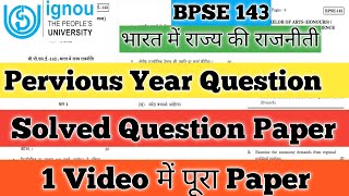 BPSE 143 Important Question with Answer BPSE 143 State Politics in India BPSE 143 Pervious Year