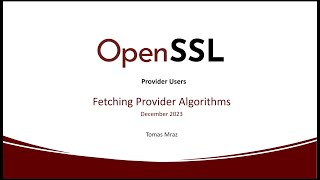 OpenSSL Fetching Provider Algorithms