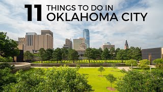 11 Things to do in Oklahoma City