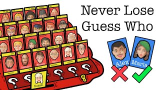 How to Win Guess Who Every Time