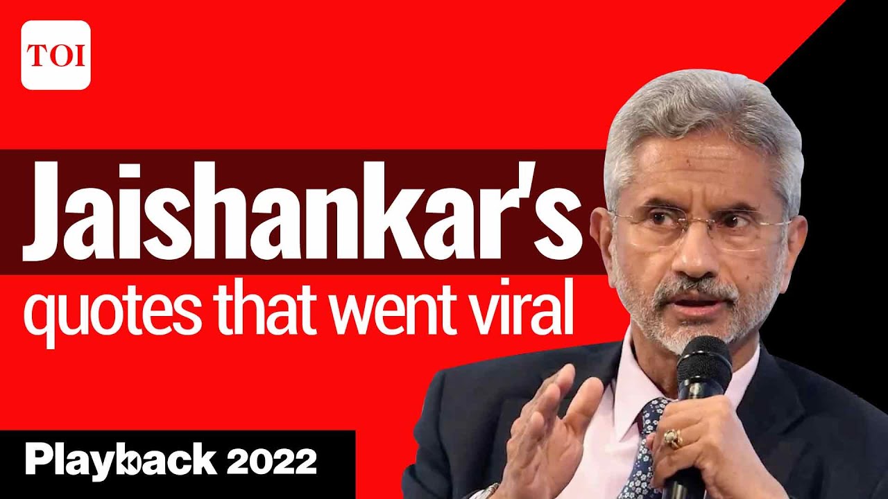 Top Five Speeches By S Jaishankar That Went Viral In 2022 - YouTube