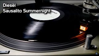 Diesel - Sausalito Summernight (1981)