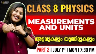 Class 8 Physics | Chapter 1 | Measurements And Units / അളവുകളും യൂണിറ്റുകളും | Part 2 | Exam Winner