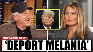 Robert De Niro Just CONFRONTED Melania \u0026 Trump On LIVE TV