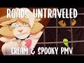 Roads Untraveled【PMV】