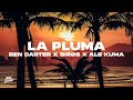 Ben Carter x SIRØB x Alé Kumà - La Pluma