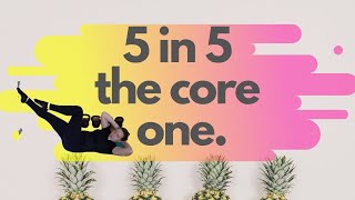 5 IN 5|| THE CORE ONE|| 5 MOVES IN 5 MINUTES|| TAKE A BREAK FROM SITTING AT YOUR DESK