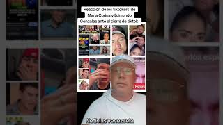 Reacción de tiktokers políticos ante el cierre de tiktok en EEUU #noticias #Tiktok #mariacorina