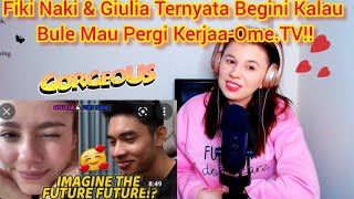 🇮🇩 Fiki Naki & Giulia Ternyata Begini Kalau Bule Mau Pergi Kerjaa-Ome.TV!! 🇮🇩 Reaction LikeSimona