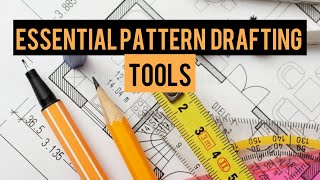 Pattern Drafting Tools For beginners | what you really need