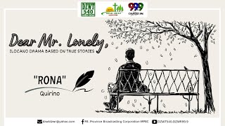 DEAR MR. LONELY - Rona | August 1, 2022