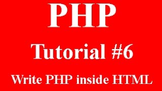 PHP Programming Part 6: How to write php inside html