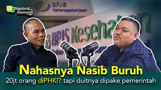 Bedah laporan keuangan BPJS, Jaminan Kehilangan Pekerjaan, JHT | Yanuar Rizky #ngobrolekonomi09