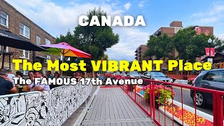 Most Lively Street in the Town, One of Canada's Best Streets | 17th Ave, Calgary, Alberta