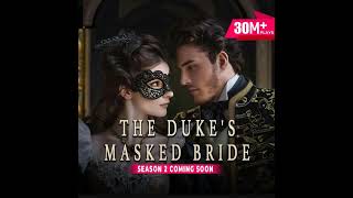 The Duke's Masked Bride EP 201-250