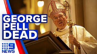 ‘Difficult day:’ Leaders pay tribute to late Cardinal George Pell | 9 News Australia