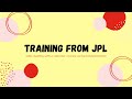 Training from JPL Video