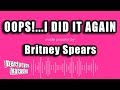 Britney Spears - Oops!...I Did It Again (Karaoke Version)