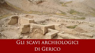 Gli scavi archeologici italiani nell’antica Gerico