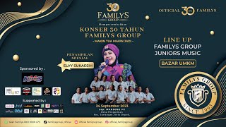 Live Streaming Konser 30 Tahun FAMILYS GROUP 