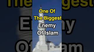 Biggest enemy of islam #shorts #muslim